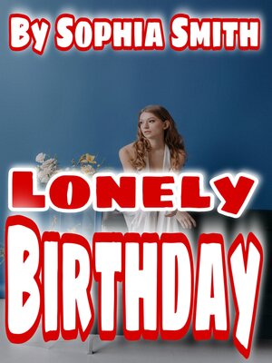 cover image of Lonely Birthday